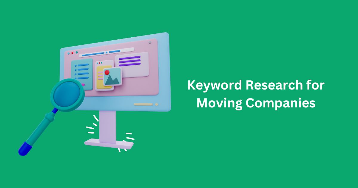 Keyword Research for Moving Companies